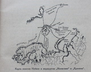 [RESCUE OF UMBERTO NOBILE'S EXPEDITION] Na 'Malygine' v polyarnykh l'dakh: S 5 fotosnimkami i kartoi [i.e. On the 'Malygin' in Polar Ice: With 5 Photos and Map]