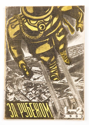 Za rubezhom [i.e. Abroad]. #5-6 for 1931; #1-2 for 1932 / edited by Maxim Gorky and Karl Radek