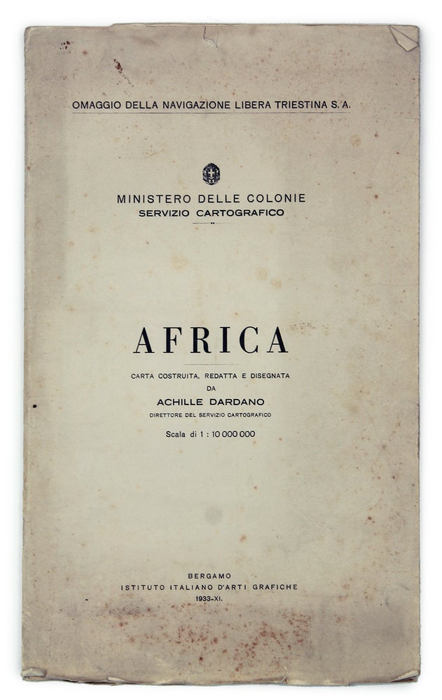 Item #1550 [A MAP OF EUROPEAN COLONIZATION OF AFRICA, SHOWING THE NEWLY-OPENED TRANSPORTATION LINE BETWEEN ITALY AND SOUTH AFRICA] Africa. A. Dardano.