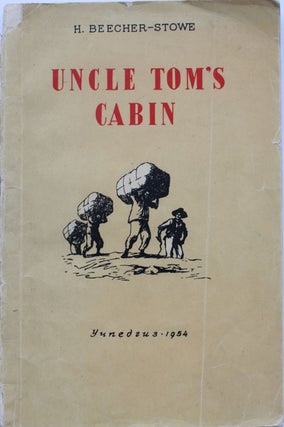 Item #157 [UNCLE TOM'S CABIN FOR ENGLISH LEARNERS] Uncle Tom's Cabin: Adapted for 8th class of...