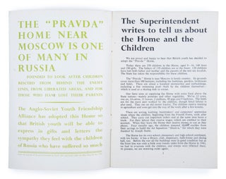 [ANGLO-SOVIET FRIENDSHIP IN AID OF SOVIET CHILD VICTIMS OF THE WAR] This is the Story of the Pravda Children’s Home for Russian Child Victims of the War: Adopted by Young People in Britain
