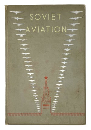 Item #1665 [PHOTOMONTAGES ON AVIATION] Soviet Aviation