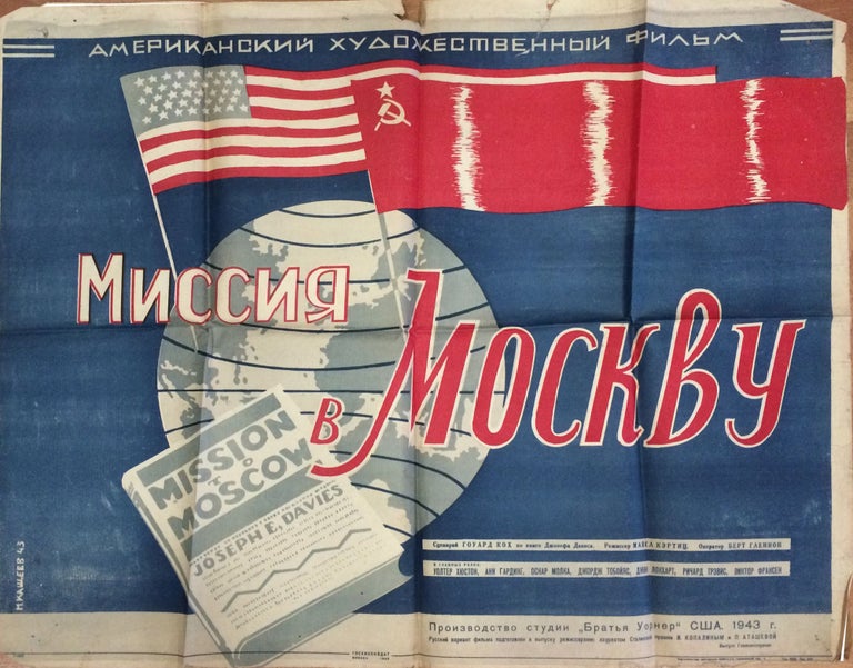 Item #168 [SOVIET PROPAGANDA BY WARNER BROTHERS] Missiya v Moskvu [i.e. The Mission to Moscow]