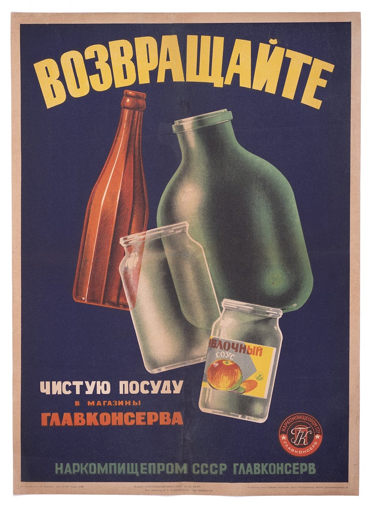 Item #1730 [RECYCLE&REUSE] Poster. Vozvrashchaite chistuiu posudu v magaziny glavkonserva [i.e. Bring Clean Glassware Back to Glavkonserv Stores]
