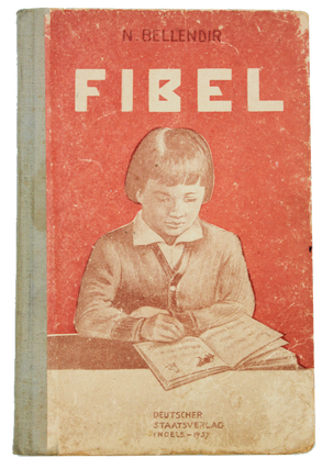 Item #1890 [ABC FOR THE GERMAN CHILDREN LIVING IN THE SOVIET UNION] Fibel [i.e. Primer]. N....