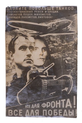 Item #1995 [LISSITZKY] Photo of photomontage poster. Davaite pobol’she tankov [i.e. Give Us...