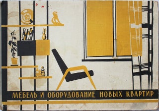 Item #522 [SOVIET IKEA] Mebel’ i oborudovanie novykh kvartir: (Al’bom sostavlen po materialam...