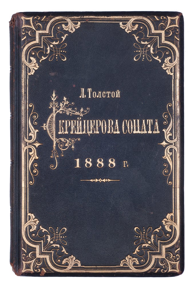 Item #977 [UNDERGROUND EDITION OF THE NOTORIOUS WORK BY TOLSTOY] Kreitserova Sonata [i.e. The Kreutzer Sonata]. L. Tolstoy.